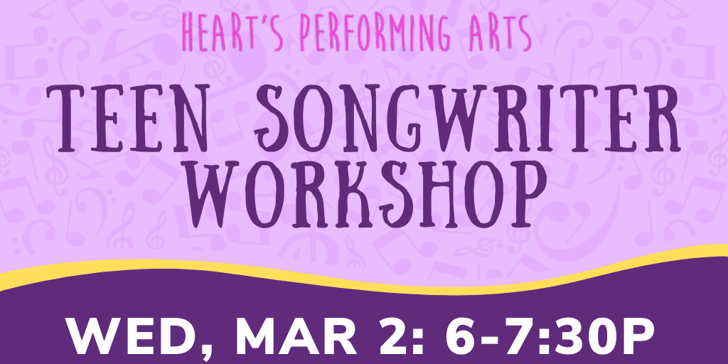 Hearts Performing Arts Teen Songwriter news flash 1024x512px