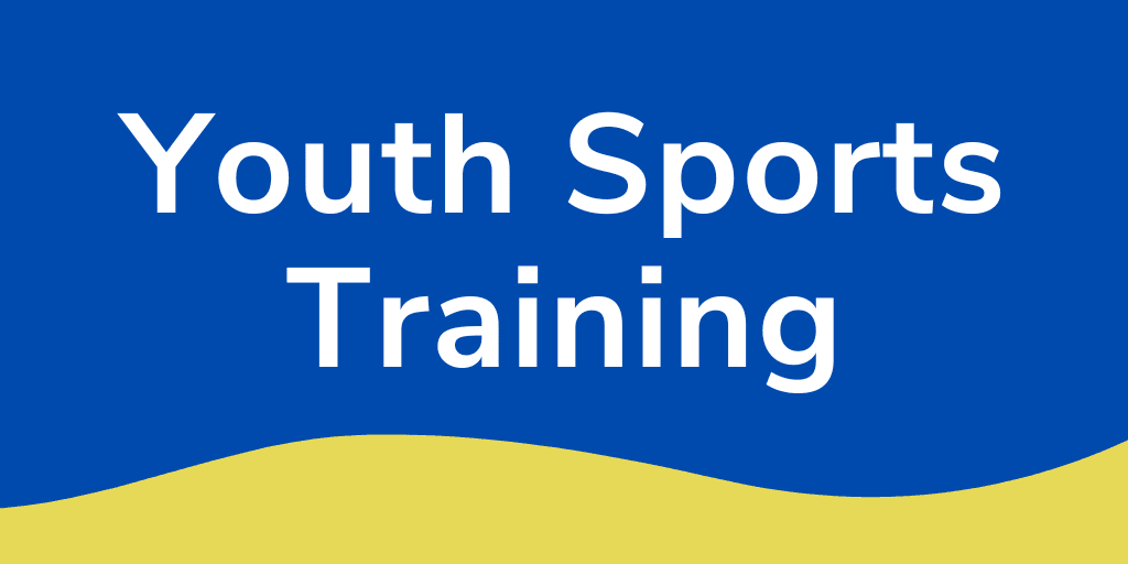 blue and yellow graphic that reads youth sports training